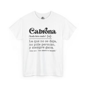 Cabrona Graphic Tee