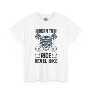 BORN TO RIDE REVEL BIKE Graphic Tee