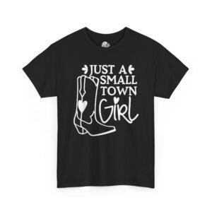 Just A Small Town Girls Graphic Tee